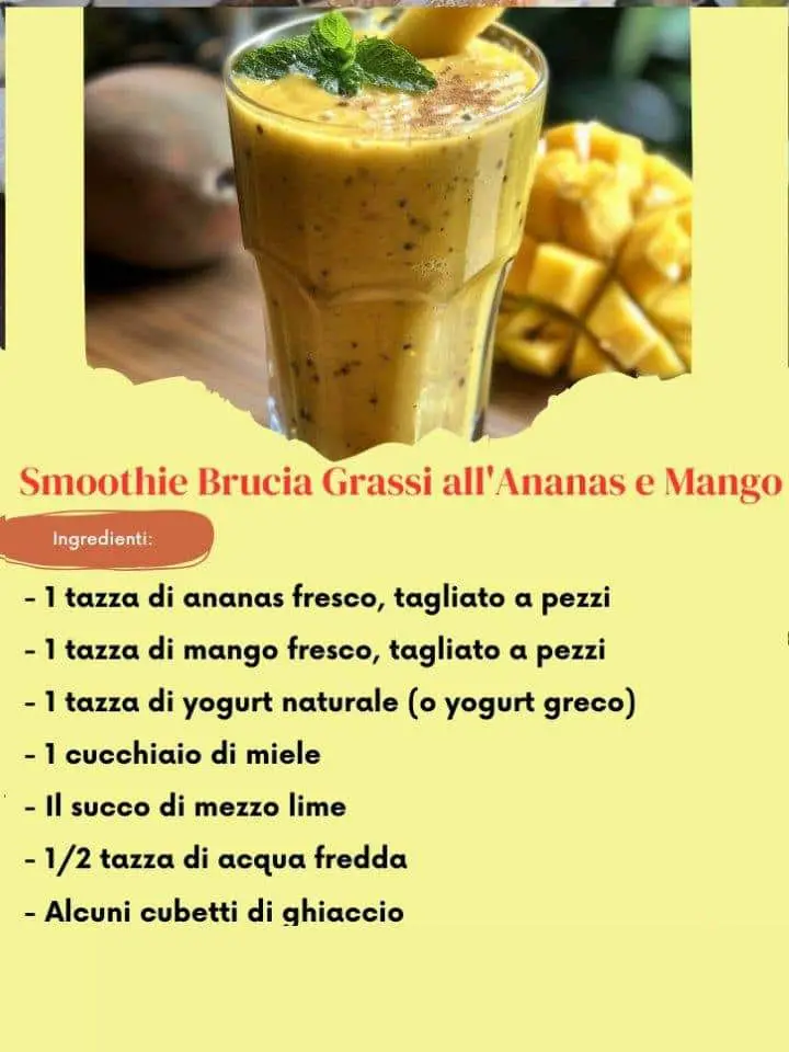 Smoothie ananas mango brucia grassi