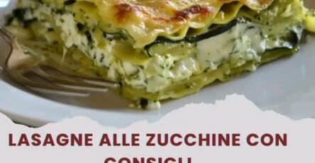 Lasagne alle Zucchine