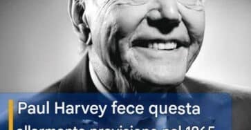 previsione di Paul Harvey