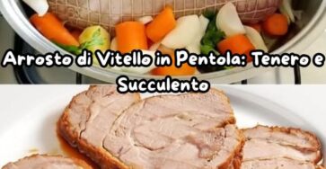 Arrosto di vitello in pentola