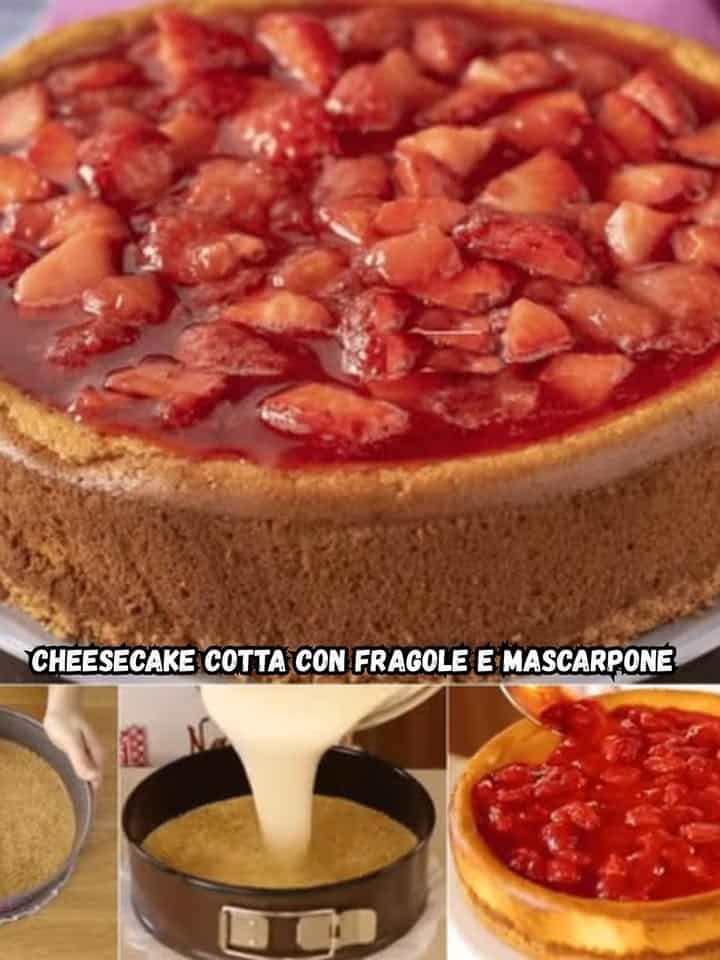 Cheesecake con fragole e mascarpone