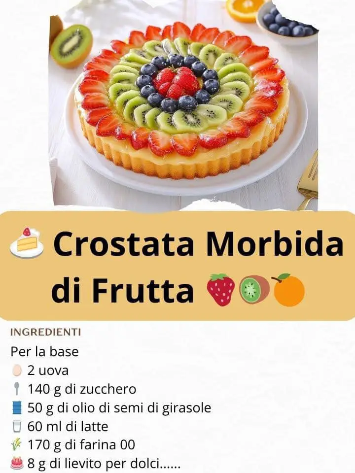 Crostata morbida di frutta