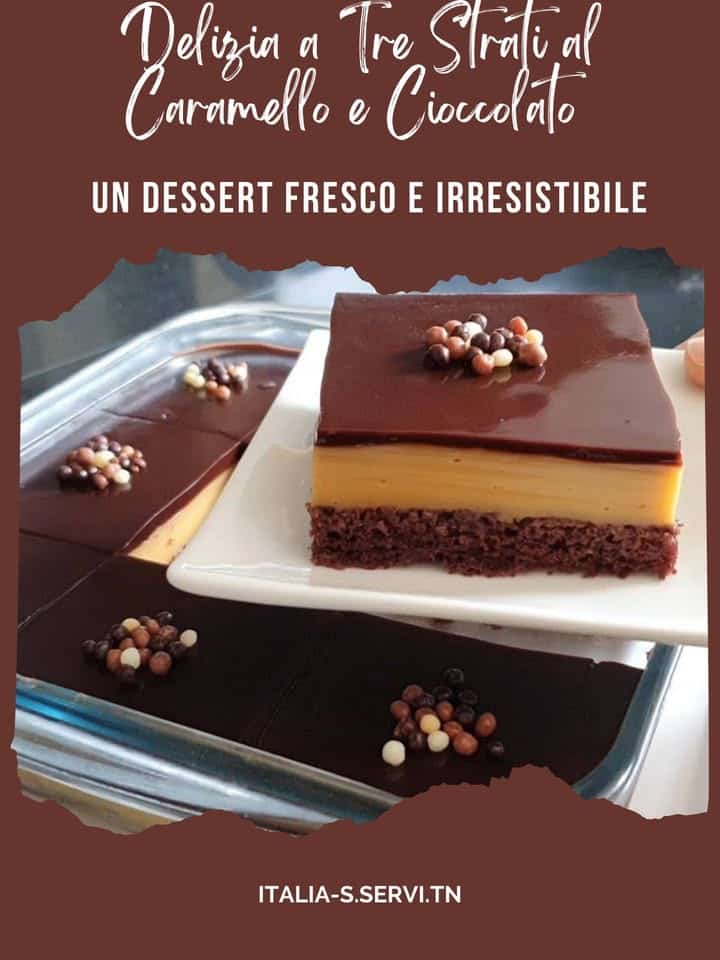 Delizia al caramello e cioccolato