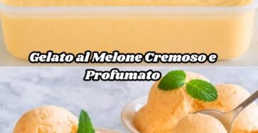 Gelato al Melone Cremoso