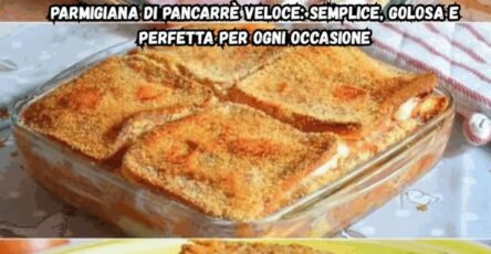 Parmigiana di Pancarrè Veloce