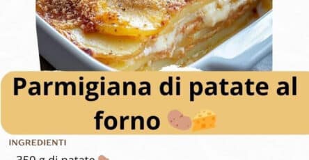 Parmigiana di patate al forno