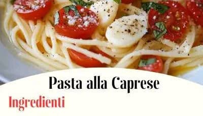 Pasta alla Caprese