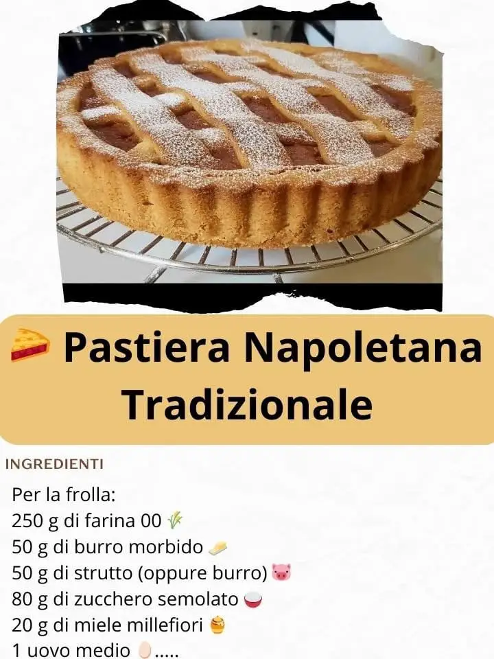 Pastiera napoletana deliziosa