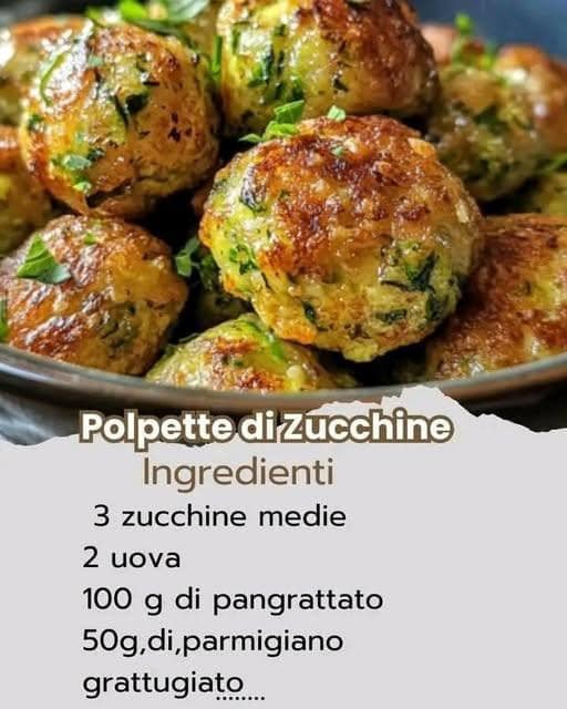 Polpette di zucchine deliziose