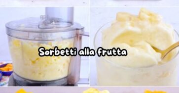 Sorbetti alla frutta estivi