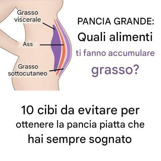cibi da evitare pancia piatta